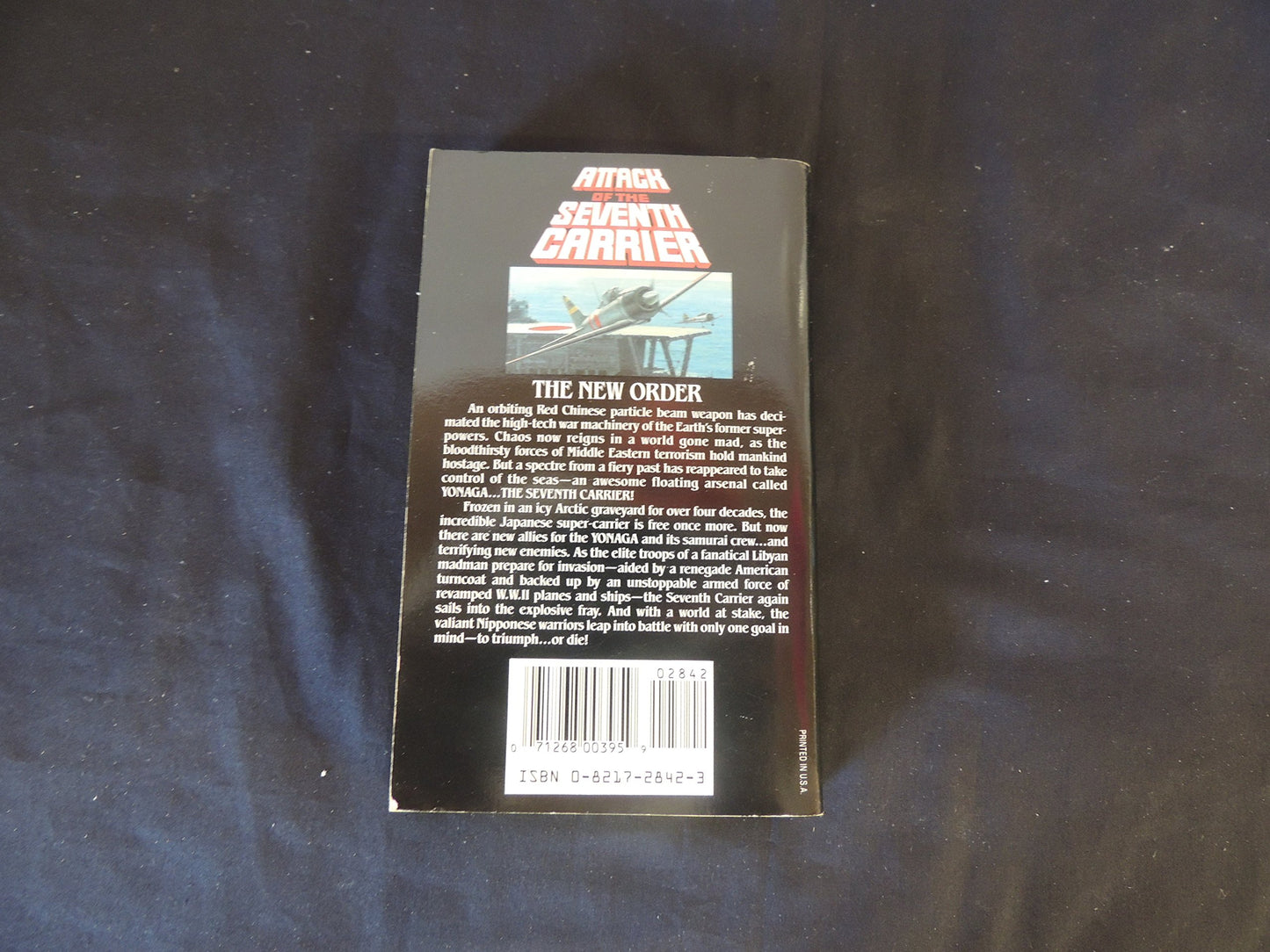 Vintage 1989 Mass Market Paperback Attack of the Seventh Carrier Peter Albano Zebra Books First Printing