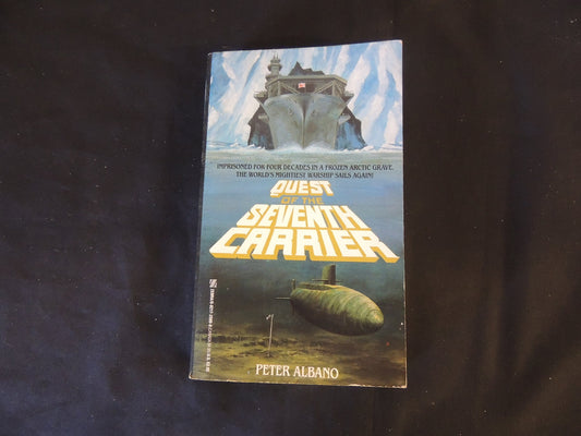 Vintage 1989 Mass Market Paperback Quest of the Seventh Carrier Peter Albano