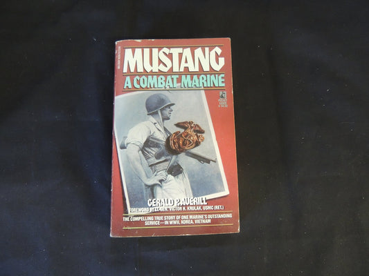 Vintage 1988 Mass Market Paperback Mustang; A Combat Marine Gerald Averill First Ed