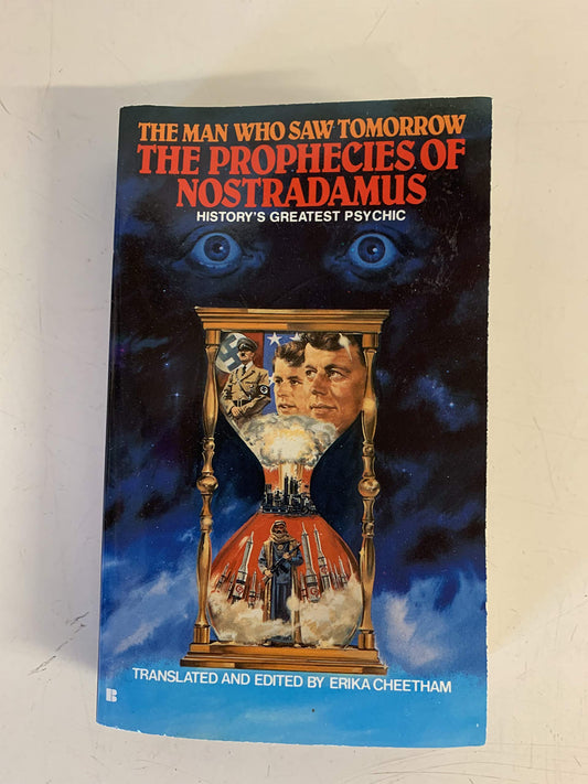 Vintage 1989 Mass Market Paperback The Man Who Saw Tomorrow: The Prophecies of Nostradamus Erika Cheetham Editor
