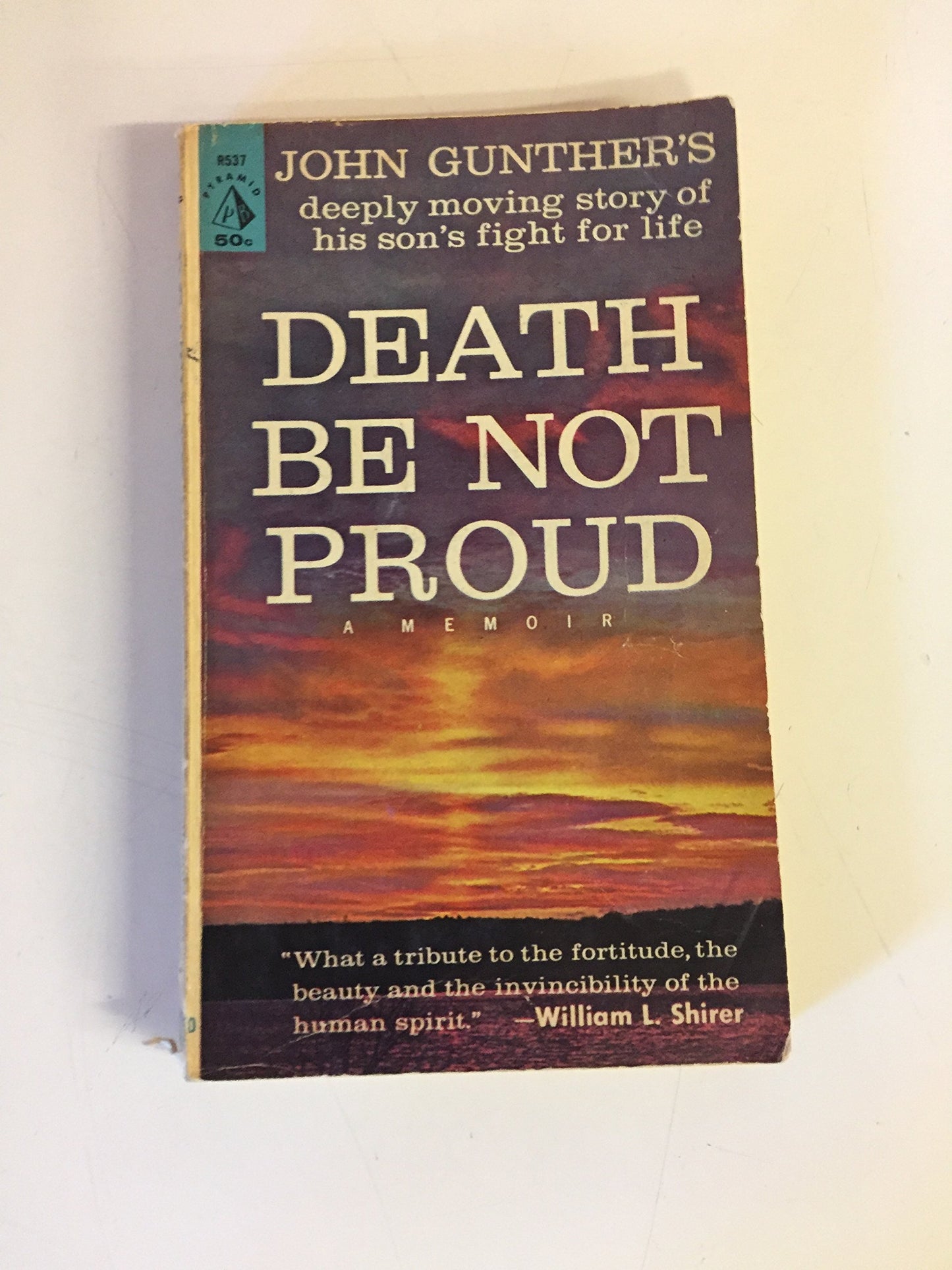 Vintage 1963 Mass Market Paperback Death Be Not Proud John Gunther Pyramid Books