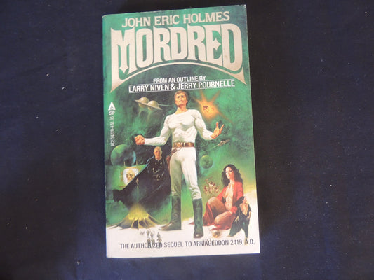 Vintage 1980 Mass Market Paperback Mordred John Eric Holmes Larry Niven Jerry Pournelle ACE Books First Edition