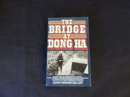 Vintage 1990 Mass Market Paperback The Bridge at Dong Ha John Grider Miller Dell Books First Edition