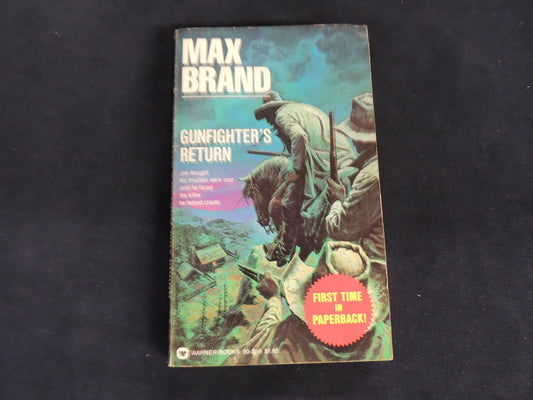 Vintage 1980 Mass Market Paperback Gunfighter's Return Max Brand Warner Books First Printing