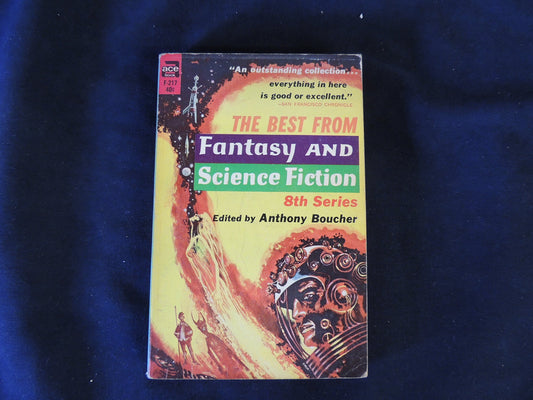 Vintage 1959 Mass Market Paperback The Best From Fantasy and Science Fiction 8th Series Anthony Boucher Editor ACE Books First Edition