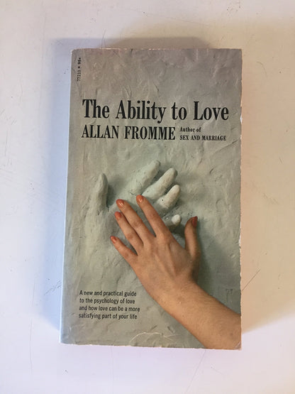 Vintage 1970 Mass Market Paperback The Ability to Love Allan Fromme