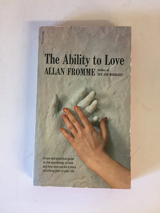 Vintage 1970 Mass Market Paperback The Ability to Love Allan Fromme