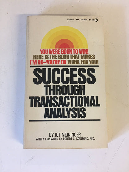 Vintage 1974 Mass Market Paperback Success Through Transactional Analysis Jut Meininger