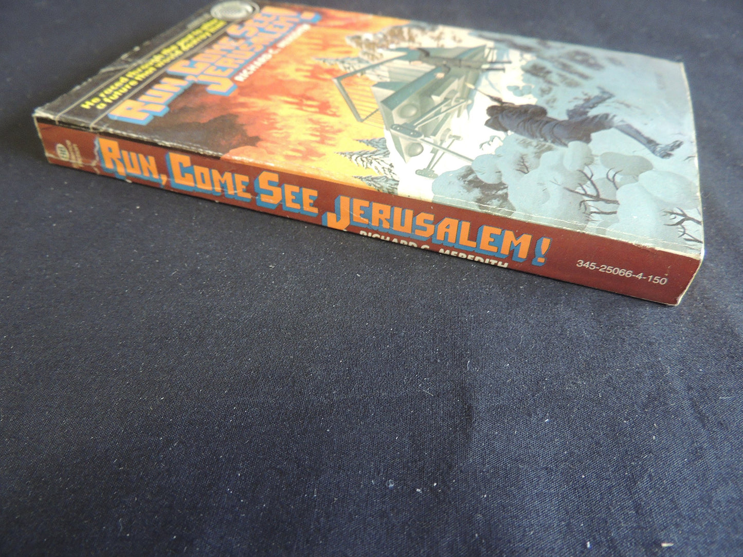 Vintage 1976 Mass Market Paperback Run, Come See Jerusalem! Richard C. Meredith