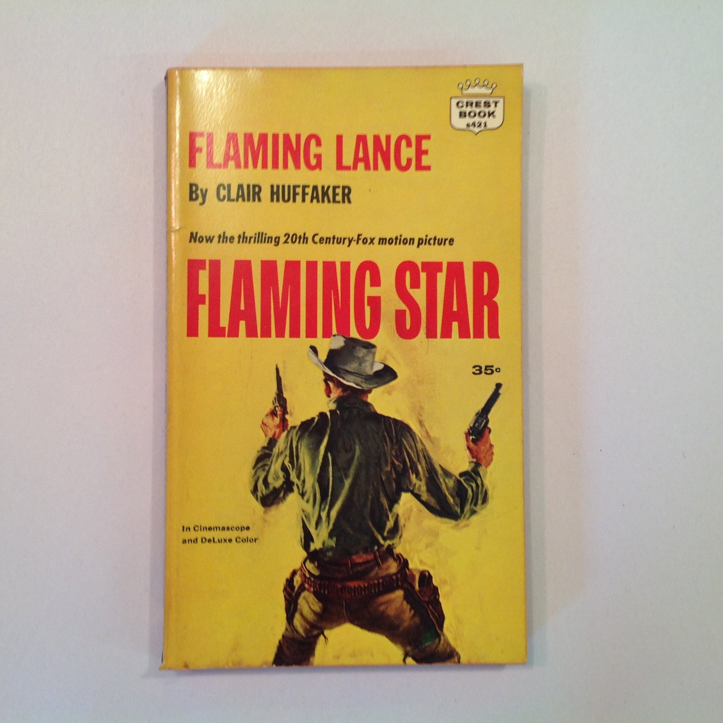 Vintage 1960 Mass Market Paperback Flaming Lance Clair Huffaker Fawcett Crest Flaming Star Movie Tie-In First Edition