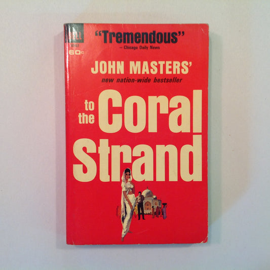 Vintage 1964 Mass Market Paperback John Masters' To the Coral Strand Dell First Edition