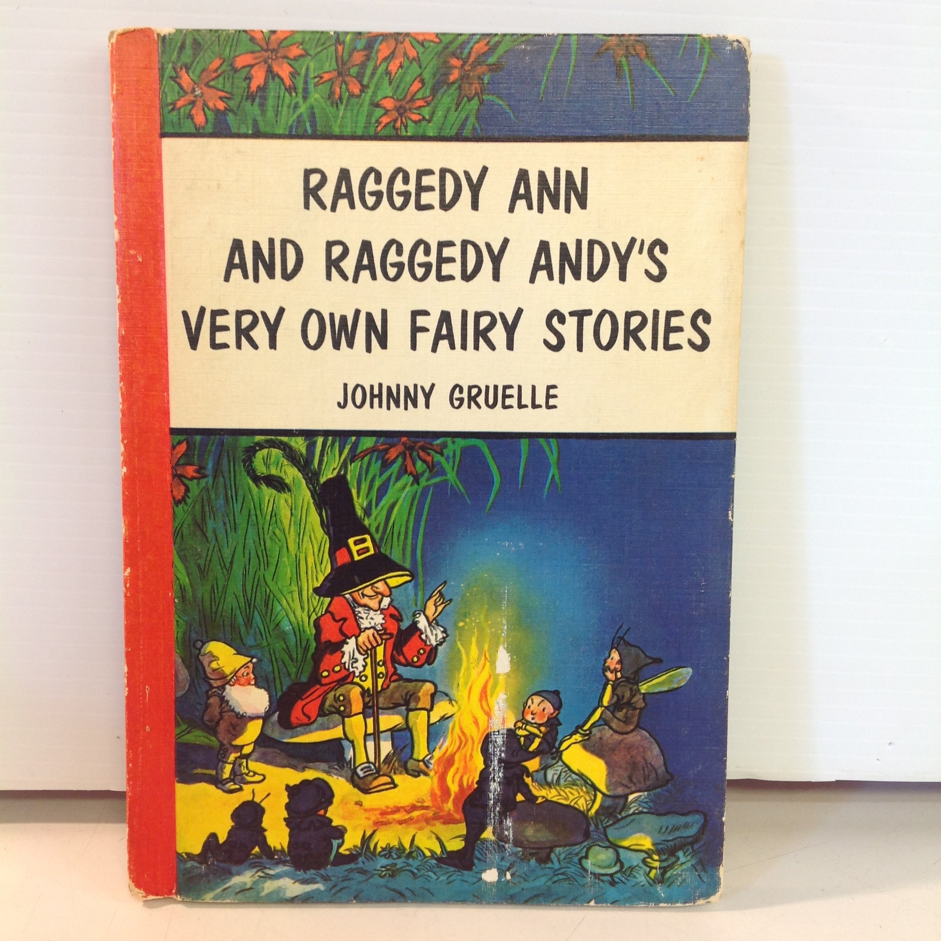 Vintage 1960 Bobbs-Merrill Hardcover Book Raggedy Ann and Raggedy Andy's Very Own Fairy Stories  by Johnny Gruelle