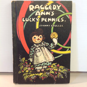 Vintage 1960 M A Donohue Hardcover Book Raggedy Ann's Lucky Pennies by Johnny Gruelle