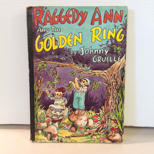 Vintage 1961 Bobbs-Merrill Hardcover Book Raggedy Ann and the Golden Ring by Johnny Gruelle