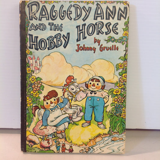 Vintage 1961 Bobbs-Merrill Hardcover Book Raggedy Ann and the Hobby Horse by Johnny Gruelle