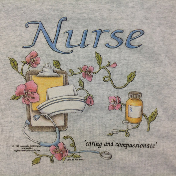 Vintage 1998 Large Gray Sweatshirt Nurse: Caring and Compassionate Floral Message NameMe Calligraphy