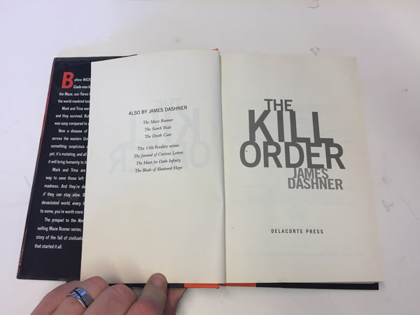 The Kill Order The Prequel To The Maze Runner Series By James Dashner