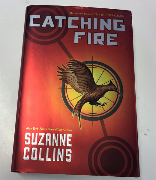 CATCHING FIRE Book 2 Of THE HUNGER GAMES By Suzanne Collins