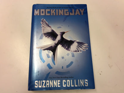 MOCKING JAY The Final Book Of THE HUNGER GAMES By Suzanne Collins