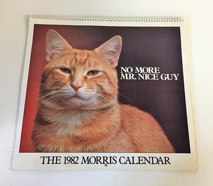 Vintage 1982 No More Mister Nice Guy Morris Calendar 9-Lives Advertising