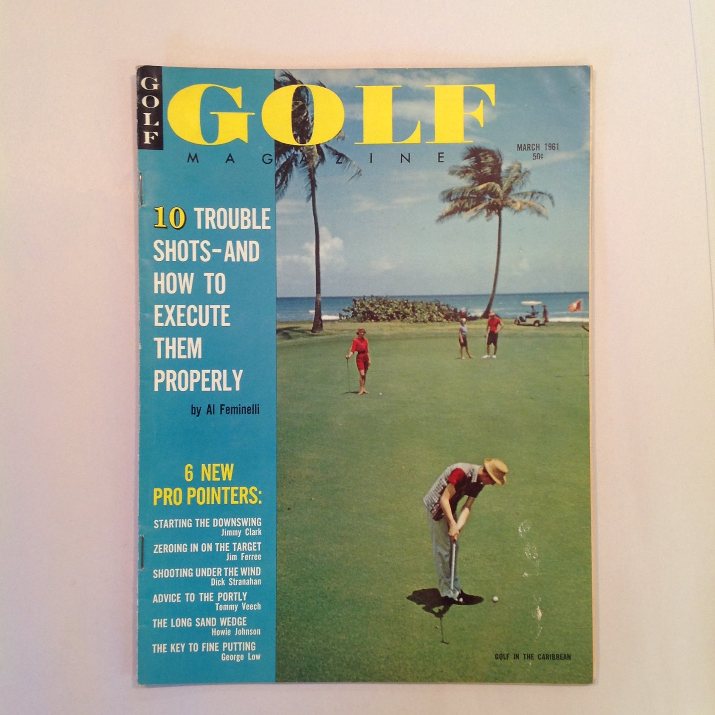 Vintage March 1961 GOLF Magazine 10 Trouble Shorts Golf in the Caribbean