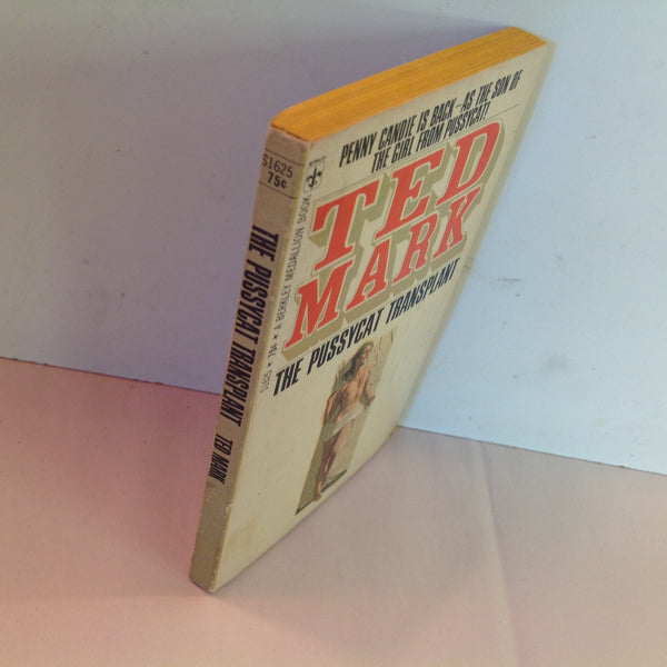 Vintage 19668 Mass Market Paperback The Pussycat Transplant Ted Mark