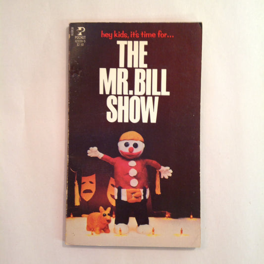 Vintage 1980 Mass Market Paperback The Mr. Bill Show Walter Williams Pocket Books First Edition