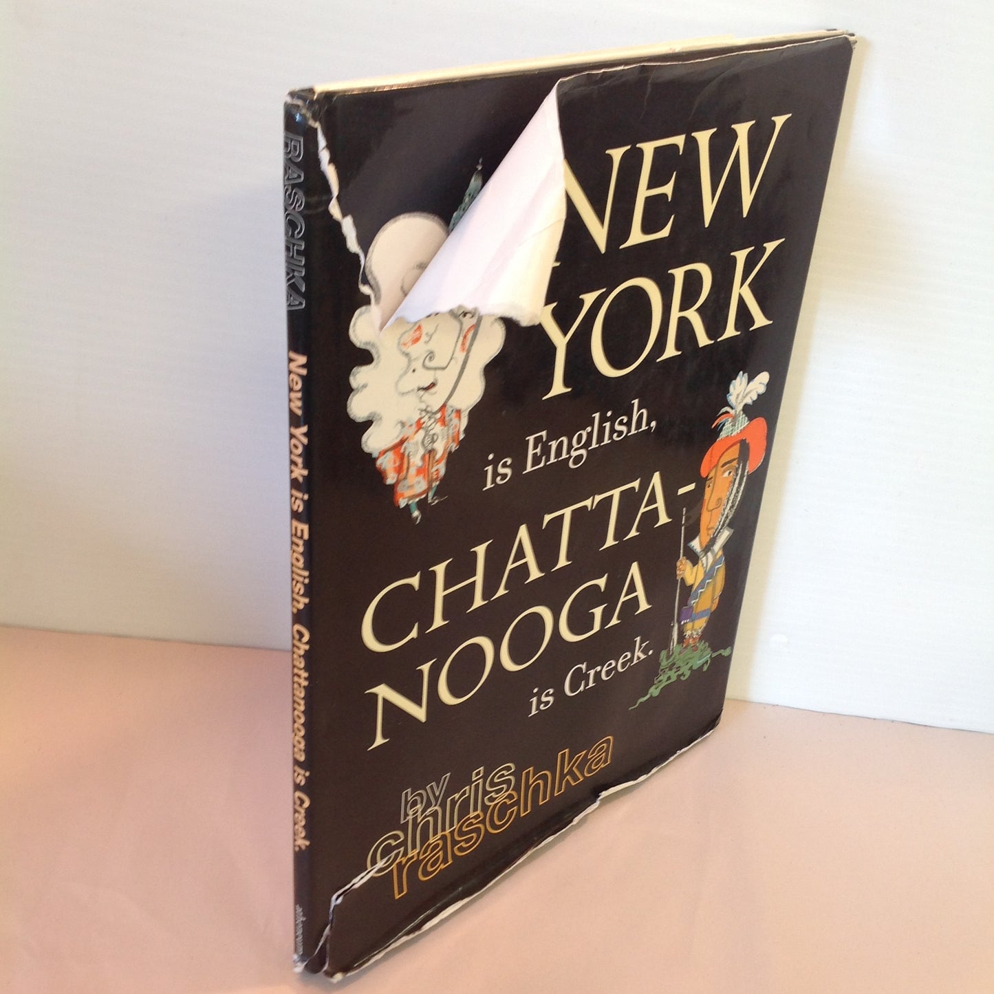 2005 Children's Hardcover with Dust Jacket New York Is English Chattanooga Is Creek Chris Raschka