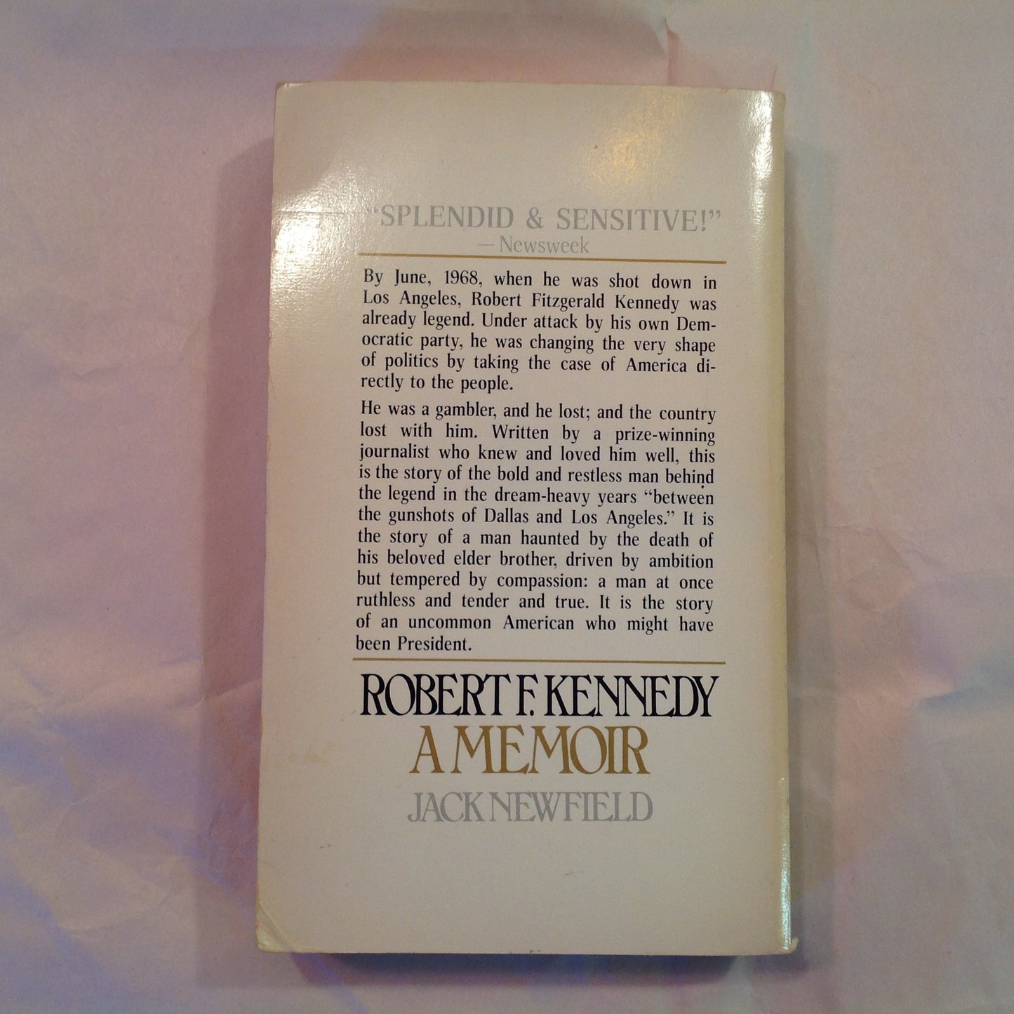 Vintage 1978 Mass Market Paperback Robert F. Kennedy: A Memoir Jack Newfield First Printing