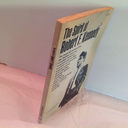 Vintage 1968 Trade Paperback The Spirit of Robert F. Kennedy Sue Hall Editor