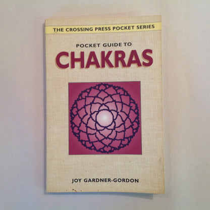 Vintage 1999 Crossing Press Pocket Guide to Chakras Joy Gardner-Gordon