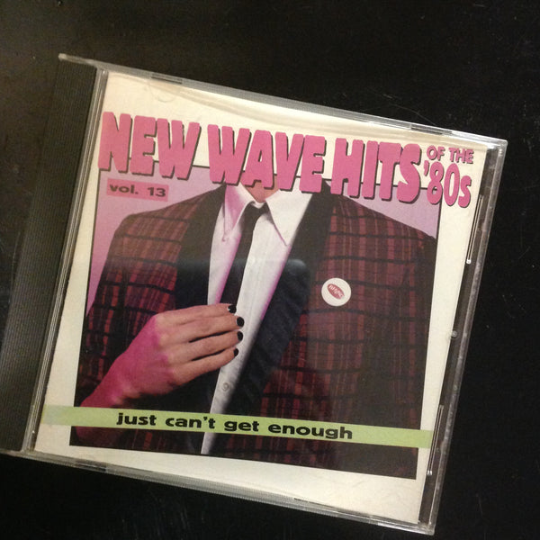 CD New Wave Hits of the 80's Vol. 13 R2 71976 Just Can't Get Enough Rhino 1995 Various Artists Compilations