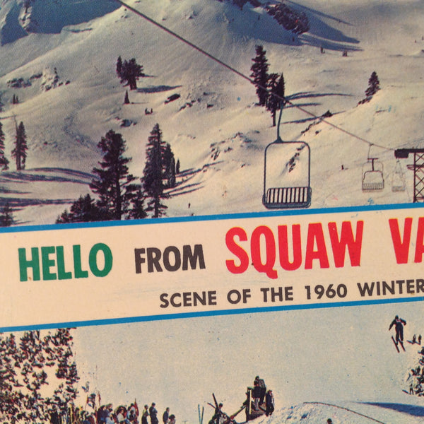 Vintage 1966 Fritz Vibe Post Card Service Color Plastichrome Souvenir Postcard Hello From Squaw Valley California