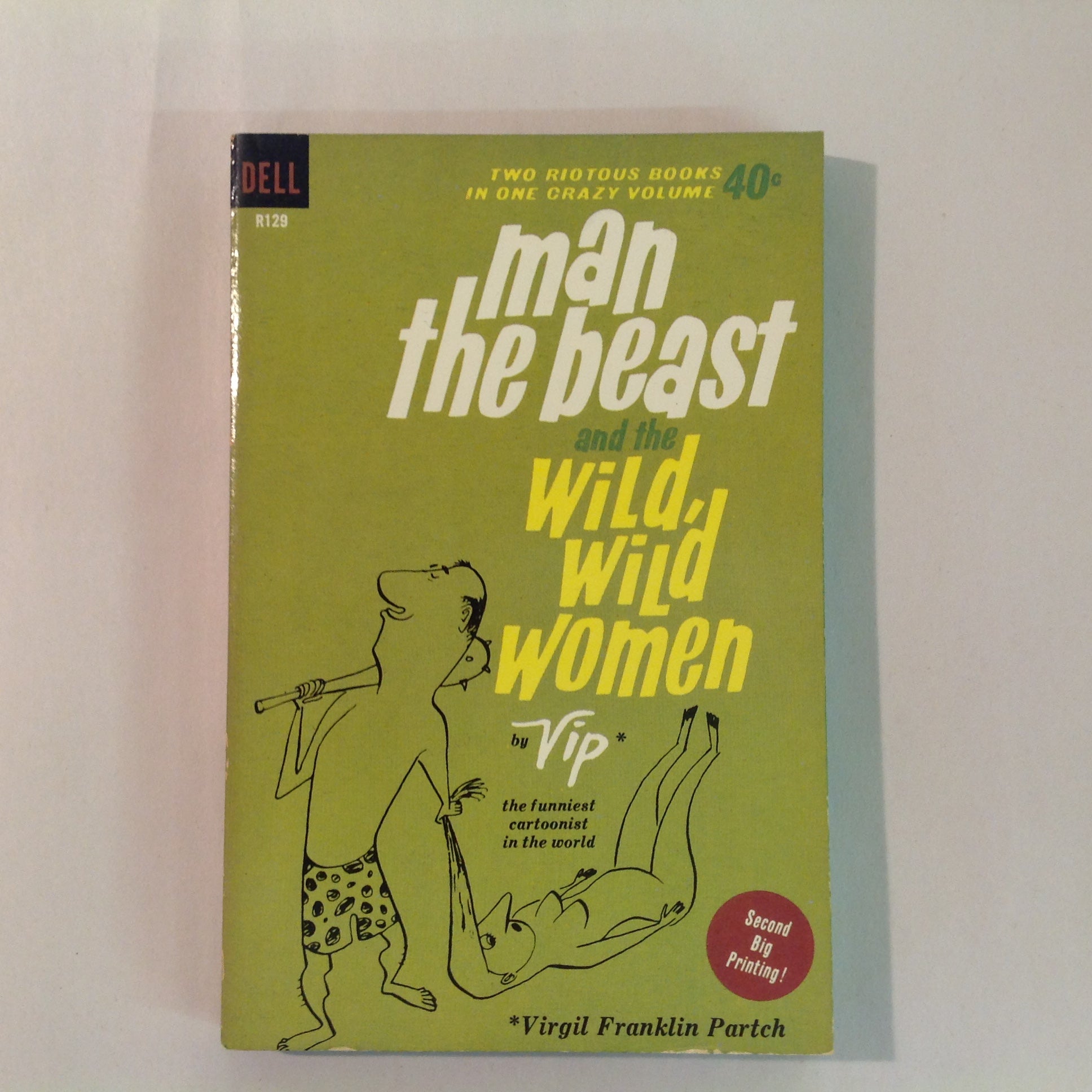 Vintage 1962 Paperback MAN THE BEAST AND THE WILD WILD WOMEN by VIP