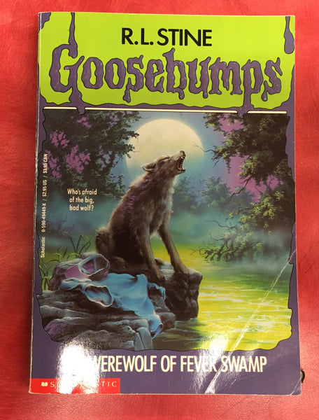 Goosebumps R. L. Stine The Werewolf of fever swamp