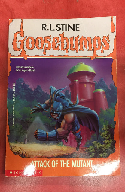 Goosebumps R. L. Stine Attack of the mutant Issue 25